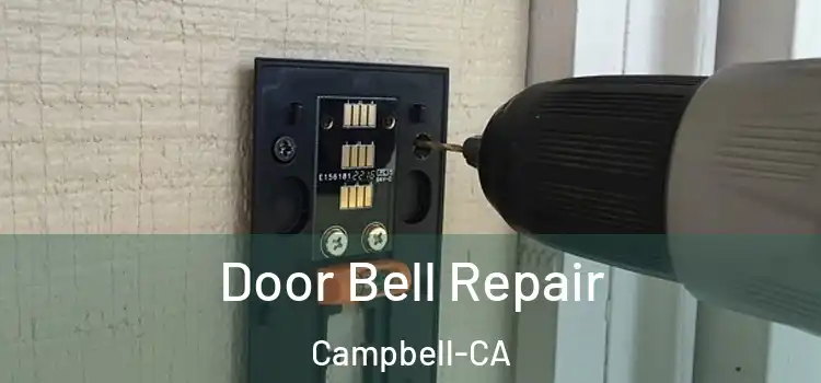  Door Bell Repair Campbell-CA