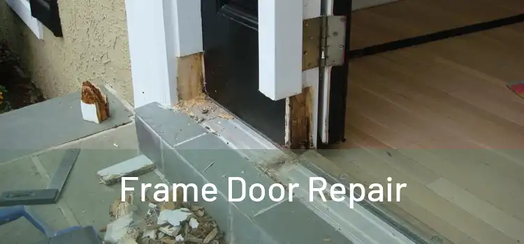  Frame Door Repair 